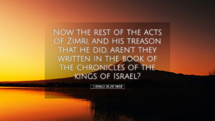 Picture 05 - 1 Kings 16:20 WEB Desktop Wallpaper - Now the rest of the acts of Zimri, and his - Desktop Bible Verse Wallpaper