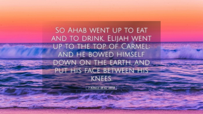 Picture 05 - 1 Kings 18:42 WEB Desktop Wallpaper - So Ahab went up to eat and to drink. Elijah went - Desktop Bible Verse Wallpaper