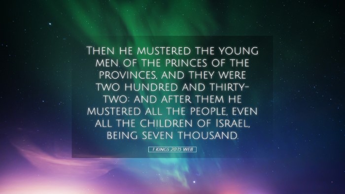 Picture 05 - 1 Kings 20:15 WEB Desktop Wallpaper - Then he mustered the young men of the princes of - Desktop Bible Verse Wallpaper