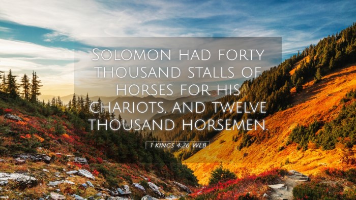 Picture 05 - 1 Kings 4:26 WEB Desktop Wallpaper - Solomon had forty thousand stalls of horses for - Desktop Bible Verse Wallpaper