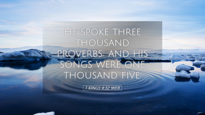 Picture 05 - 1 Kings 4:32 WEB Desktop Wallpaper - He spoke three thousand proverbs; and his songs - Desktop Bible Verse Wallpaper
