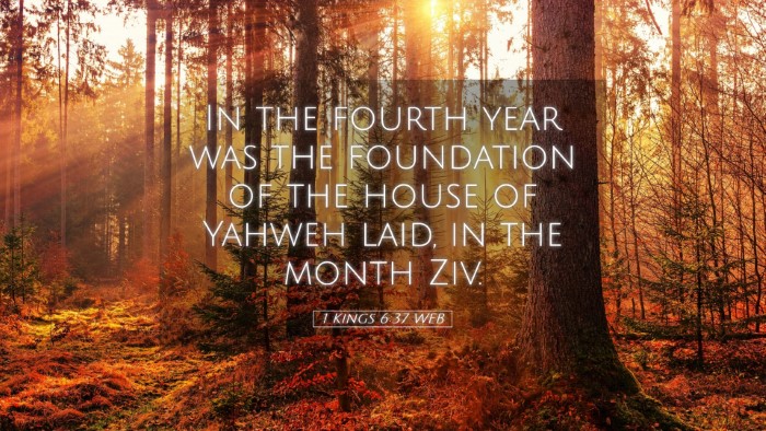 Picture 05 - 1 Kings 6:37 WEB Desktop Wallpaper - In the fourth year was the foundation of the - Desktop Bible Verse Wallpaper