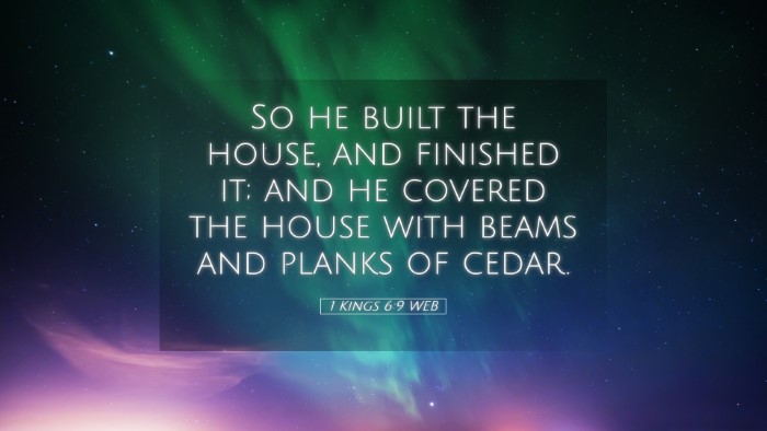 Picture 05 - 1 Kings 6:9 WEB Desktop Wallpaper - So he built the house, and finished it; and he - Desktop Bible Verse Wallpaper