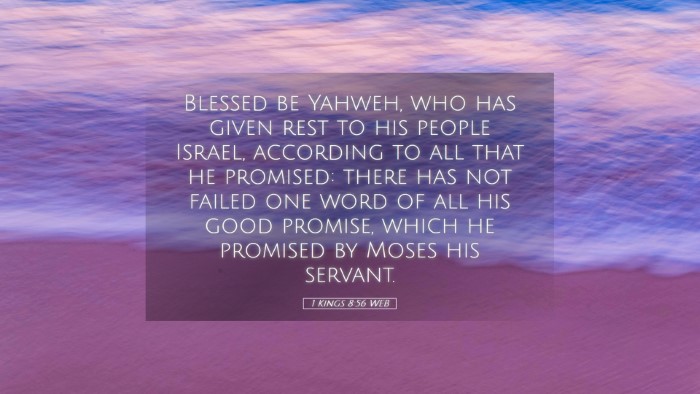 Picture 05 - 1 Kings 8:56 WEB Desktop Wallpaper - Blessed be Yahweh, who has given rest to his - Desktop Bible Verse Wallpaper