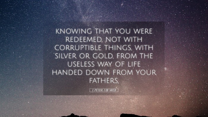 Picture 05 - 1 Peter 1:18 WEB Desktop Wallpaper - knowing that you were redeemed, not with - Desktop Bible Verse Wallpaper