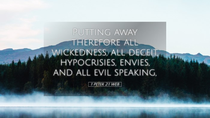 Picture 05 - 1 Peter 2:1 WEB Desktop Wallpaper - Putting away therefore all wickedness, all - Desktop Bible Verse Wallpaper
