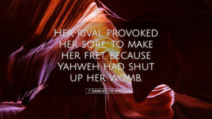 Picture 05 - 1 Samuel 1:6 WEB Desktop Wallpaper - Her rival provoked her sore, to make her fret, - Desktop Bible Verse Wallpaper