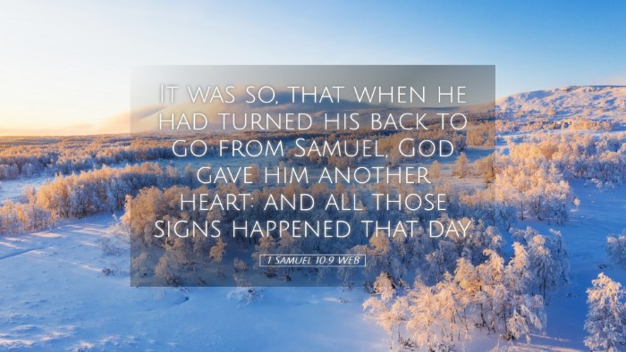 Picture 05 - 1 Samuel 10:9 WEB Desktop Wallpaper - It was so, that when he had turned his back to go - Desktop Bible Verse Wallpaper