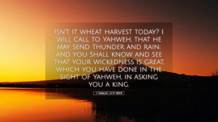 Picture 05 - 1 Samuel 12:17 WEB Desktop Wallpaper - Isn't it wheat harvest today? I will call to - Desktop Bible Verse Wallpaper
