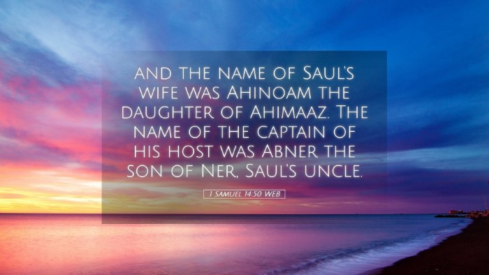 Picture 05 - 1 Samuel 14:50 WEB Desktop Wallpaper - and the name of Saul's wife was Ahinoam the - Desktop Bible Verse Wallpaper