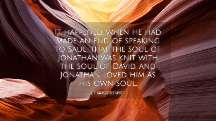 Picture 05 - 1 Samuel 18:1 WEB Desktop Wallpaper - It happened, when he had made an end of speaking - Desktop Bible Verse Wallpaper