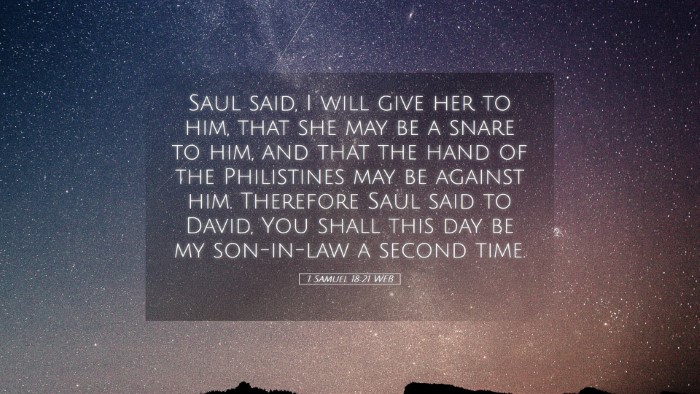 Picture 05 - 1 Samuel 18:21 WEB Desktop Wallpaper - Saul said, I will give her to him, that she may - Desktop Bible Verse Wallpaper