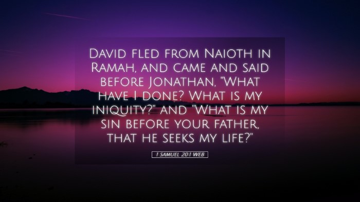 Picture 05 - 1 Samuel 20:1 WEB Desktop Wallpaper - David fled from Naioth in Ramah, and came and - Desktop Bible Verse Wallpaper