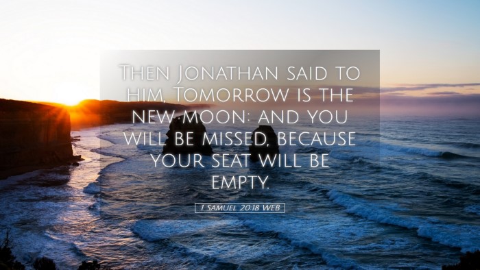 Picture 05 - 1 Samuel 20:18 WEB Desktop Wallpaper - Then Jonathan said to him, Tomorrow is the new - Desktop Bible Verse Wallpaper