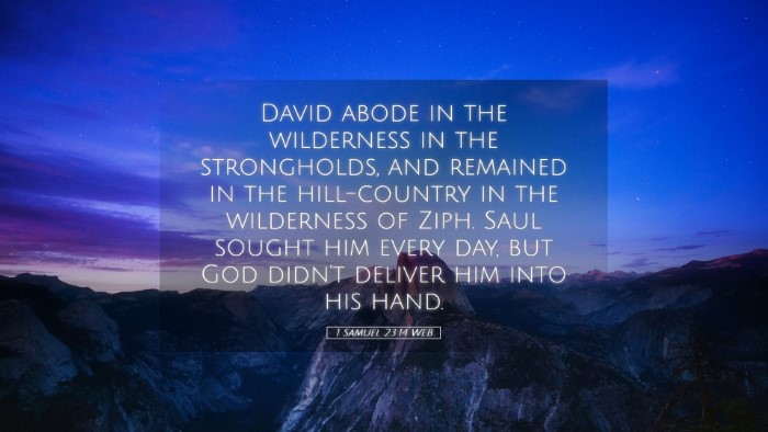 Picture 05 - 1 Samuel 23:14 WEB Desktop Wallpaper - David abode in the wilderness in the strongholds, - Desktop Bible Verse Wallpaper