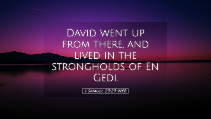 Picture 05 - 1 Samuel 23:29 WEB Desktop Wallpaper - David went up from there, and lived in the - Desktop Bible Verse Wallpaper