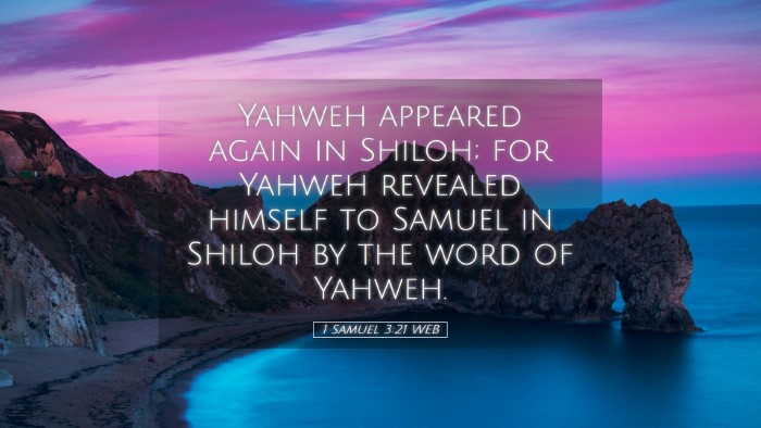 Picture 05 - 1 Samuel 3:21 WEB Desktop Wallpaper - Yahweh appeared again in Shiloh; for Yahweh - Desktop Bible Verse Wallpaper