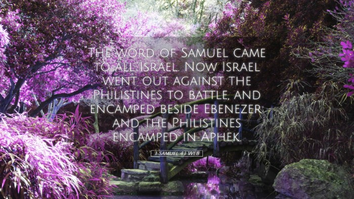 Picture 05 - 1 Samuel 4:1 WEB Desktop Wallpaper - The word of Samuel came to all Israel. Now Israel - Desktop Bible Verse Wallpaper