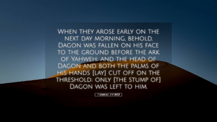 Picture 05 - 1 Samuel 5:4 WEB Desktop Wallpaper - When they arose early on the next day morning, - Desktop Bible Verse Wallpaper