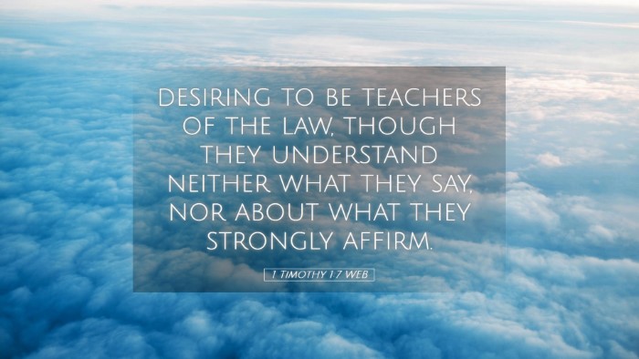 Picture 05 - 1 Timothy 1:7 WEB Desktop Wallpaper - desiring to be teachers of the law, though they - Desktop Bible Verse Wallpaper