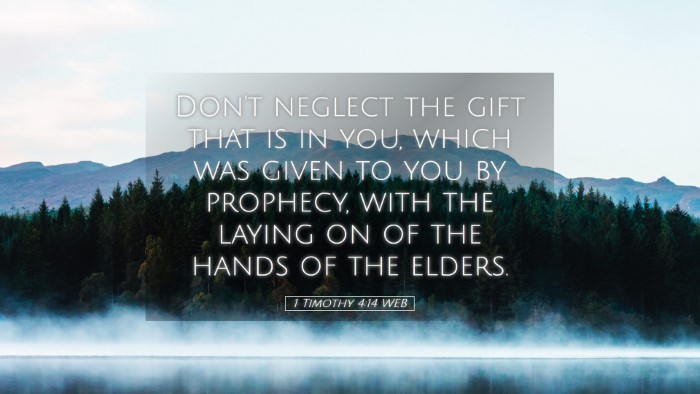 Picture 05 - 1 Timothy 4:14 WEB Desktop Wallpaper - Don't neglect the gift that is in you, which was - Desktop Bible Verse Wallpaper