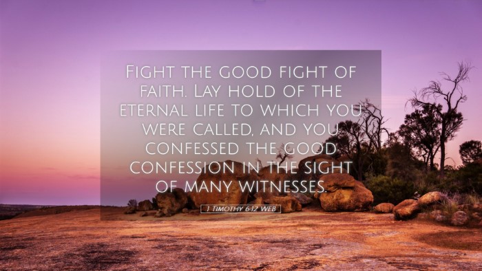 Picture 05 - 1 Timothy 6:12 WEB Desktop Wallpaper - Fight the good fight of faith. Lay hold of the - Desktop Bible Verse Wallpaper