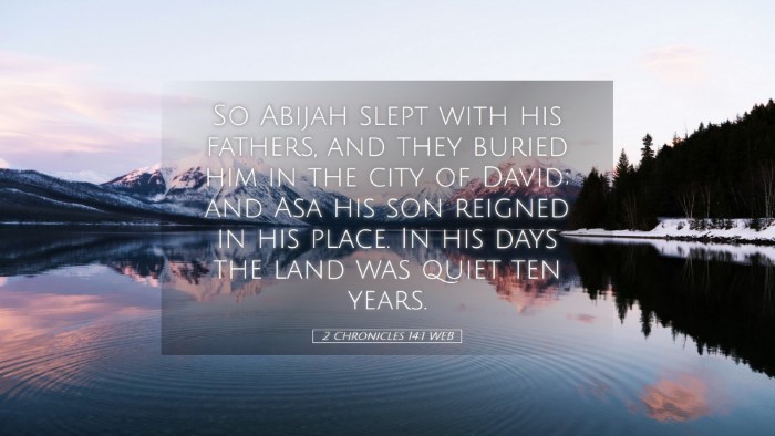 Picture 05 - 2 Chronicles 14:1 WEB Desktop Wallpaper - So Abijah slept with his fathers, and they buried - Desktop Bible Verse Wallpaper