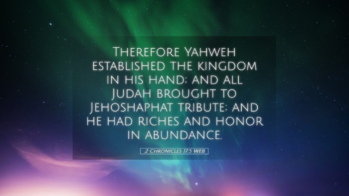 Picture 05 - 2 Chronicles 17:5 WEB Desktop Wallpaper - Therefore Yahweh established the kingdom in his - Desktop Bible Verse Wallpaper