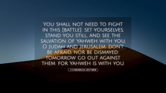 Picture 05 - 2 Chronicles 20:17 WEB Desktop Wallpaper - You shall not need to fight in this [battle]: set - Desktop Bible Verse Wallpaper