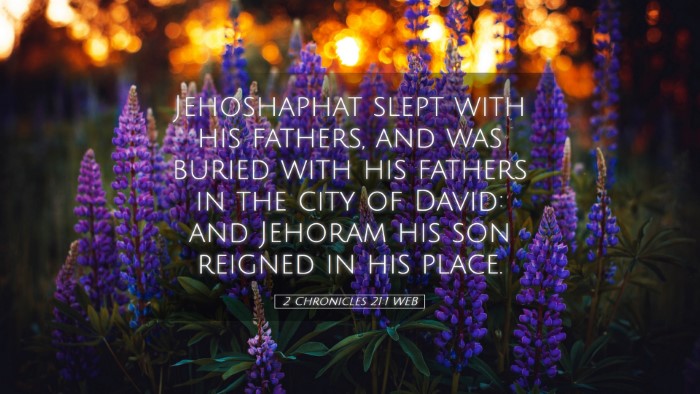 Picture 05 - 2 Chronicles 21:1 WEB Desktop Wallpaper - Jehoshaphat slept with his fathers, and was - Desktop Bible Verse Wallpaper