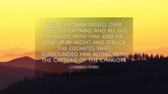 Picture 05 - 2 Chronicles 21:9 WEB Desktop Wallpaper - Then Jehoram passed over with his captains, and - Desktop Bible Verse Wallpaper