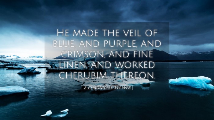 Picture 05 - 2 Chronicles 3:14 WEB Desktop Wallpaper - He made the veil of blue, and purple, and - Desktop Bible Verse Wallpaper