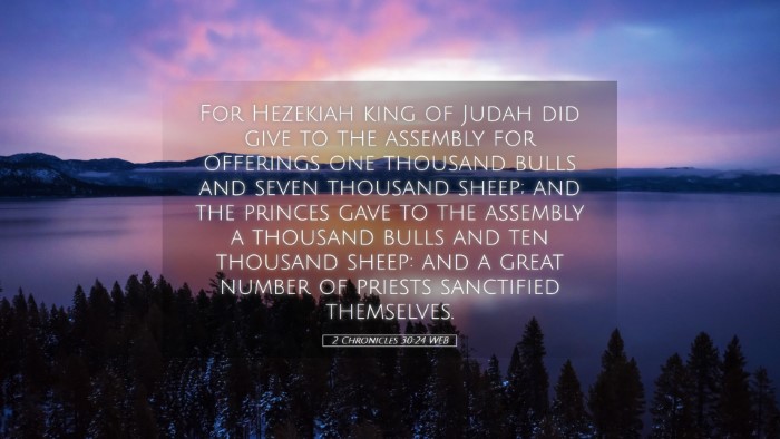 Picture 05 - 2 Chronicles 30:24 WEB Desktop Wallpaper - For Hezekiah king of Judah did give to the - Desktop Bible Verse Wallpaper