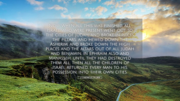 Picture 05 - 2 Chronicles 31:1 WEB Desktop Wallpaper - Now when all this was finished, all Israel who - Desktop Bible Verse Wallpaper