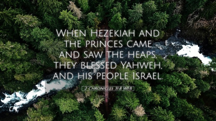 Picture 05 - 2 Chronicles 31:8 WEB Desktop Wallpaper - When Hezekiah and the princes came and saw the - Desktop Bible Verse Wallpaper