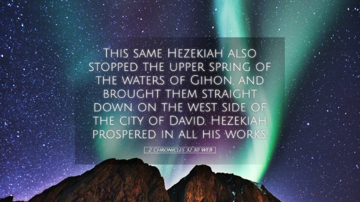 Picture 05 - 2 Chronicles 32:30 WEB Desktop Wallpaper - This same Hezekiah also stopped the upper spring - Desktop Bible Verse Wallpaper