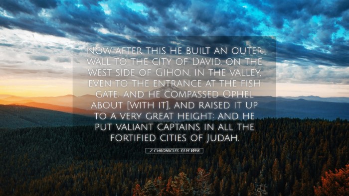 Picture 05 - 2 Chronicles 33:14 WEB Desktop Wallpaper - Now after this he built an outer wall to the city - Desktop Bible Verse Wallpaper