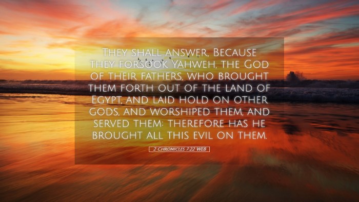 Picture 05 - 2 Chronicles 7:22 WEB Desktop Wallpaper - They shall answer, Because they forsook Yahweh, - Desktop Bible Verse Wallpaper