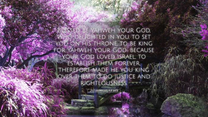 Picture 05 - 2 Chronicles 9:8 WEB Desktop Wallpaper - Blessed be Yahweh your God, who delighted in you, - Desktop Bible Verse Wallpaper