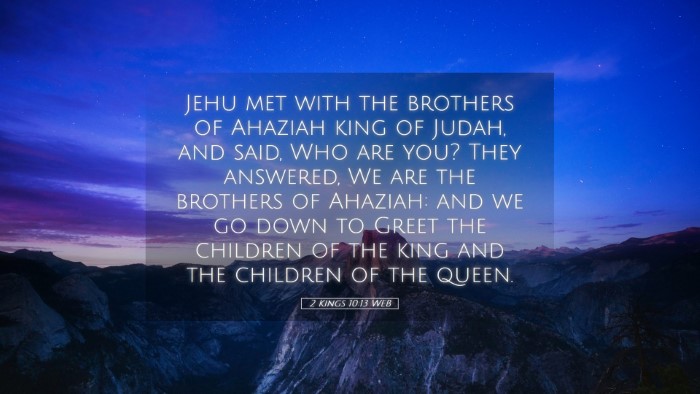 Picture 05 - 2 Kings 10:13 WEB Desktop Wallpaper - Jehu met with the brothers of Ahaziah king of - Desktop Bible Verse Wallpaper