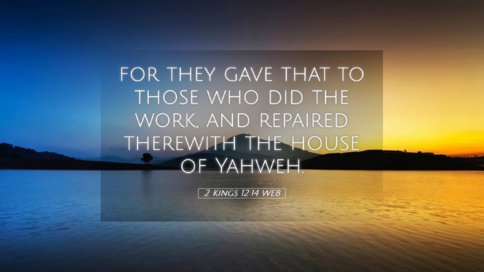 Picture 05 - 2 Kings 12:14 WEB Desktop Wallpaper - for they gave that to those who did the work, and - Desktop Bible Verse Wallpaper