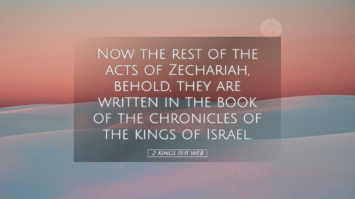 Picture 05 - 2 Kings 15:11 WEB Desktop Wallpaper - Now the rest of the acts of Zechariah, behold, - Desktop Bible Verse Wallpaper