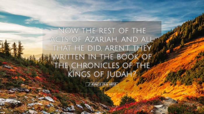 Picture 05 - 2 Kings 15:6 WEB Desktop Wallpaper - Now the rest of the acts of Azariah, and all that - Desktop Bible Verse Wallpaper