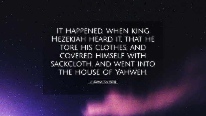 Picture 05 - 2 Kings 19:1 WEB Desktop Wallpaper - It happened, when king Hezekiah heard it, that he - Desktop Bible Verse Wallpaper