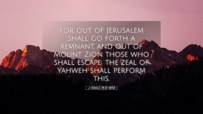 Picture 05 - 2 Kings 19:31 WEB Desktop Wallpaper - For out of Jerusalem shall go forth a remnant, - Desktop Bible Verse Wallpaper