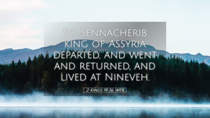 Picture 05 - 2 Kings 19:36 WEB Desktop Wallpaper - So Sennacherib king of Assyria departed, and went - Desktop Bible Verse Wallpaper