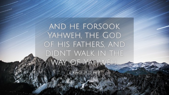 Picture 05 - 2 Kings 21:22 WEB Desktop Wallpaper - and he forsook Yahweh, the God of his fathers, - Desktop Bible Verse Wallpaper