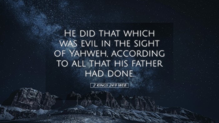 Picture 05 - 2 Kings 24:9 WEB Desktop Wallpaper - He did that which was evil in the sight of - Desktop Bible Verse Wallpaper