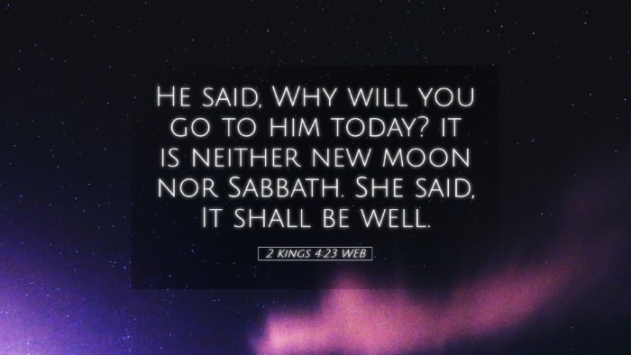 Picture 05 - 2 Kings 4:23 WEB Desktop Wallpaper - He said, Why will you go to him today? it is - Desktop Bible Verse Wallpaper