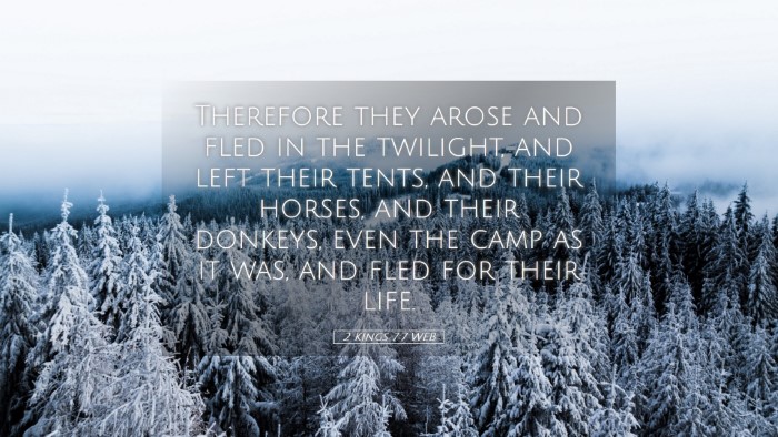 Picture 05 - 2 Kings 7:7 WEB Desktop Wallpaper - Therefore they arose and fled in the twilight, - Desktop Bible Verse Wallpaper